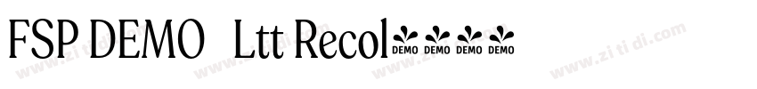 FSP DEMO   Ltt Recol字体转换